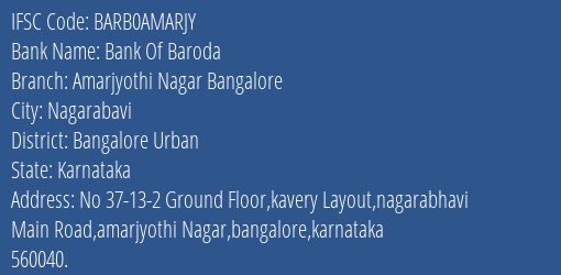 Bank Of Baroda Amarjyothi Nagar Bangalore Branch, Branch Code AMARJY & IFSC Code BARB0AMARJY