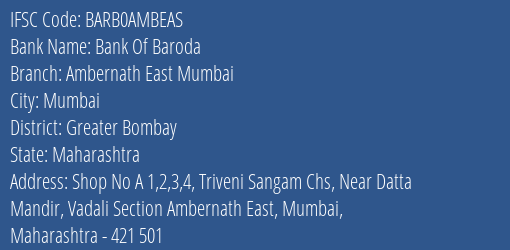 Bank Of Baroda Ambernath East Mumbai Branch, Branch Code AMBEAS & IFSC Code BARB0AMBEAS