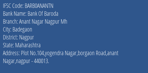 Bank Of Baroda Anant Nagar Nagpur Mh Branch Nagpur IFSC Code BARB0ANANTN