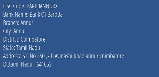 Bank Of Baroda Annur Branch, Branch Code ANNURX & IFSC Code BARB0ANNURX