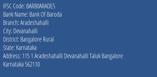 Bank Of Baroda Aradeshahalli Branch Bangalore Rural IFSC Code BARB0ARADES