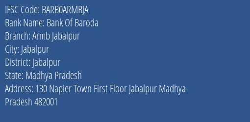 Bank Of Baroda Armb Jabalpur Branch IFSC Code