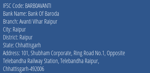 Bank Of Baroda Avanti Vihar Raipur Branch, Branch Code AVANTI & IFSC Code BARB0AVANTI