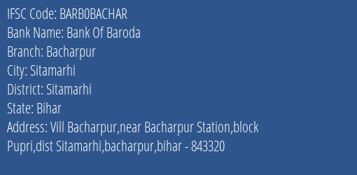 Bank Of Baroda Bacharpur Branch, Branch Code BACHAR & IFSC Code BARB0BACHAR