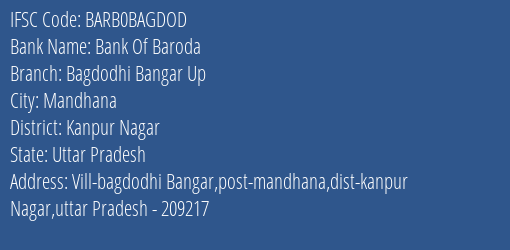 Bank Of Baroda Bagdodhi Bangar Up Branch, Branch Code BAGDOD & IFSC Code BARB0BAGDOD