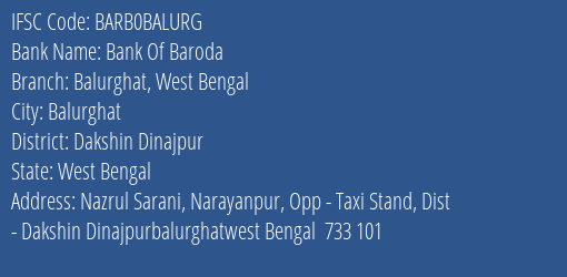 Bank Of Baroda Balurghat West Bengal Branch Dakshin Dinajpur IFSC Code BARB0BALURG