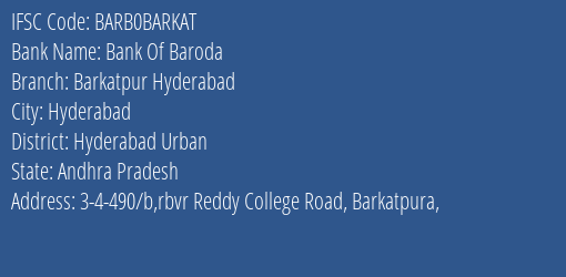 Bank Of Baroda Barkatpur Hyderabad Branch, Branch Code BARKAT & IFSC Code BARB0BARKAT