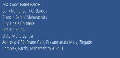 Bank Of Baroda Barshi Maharashtra Branch, Branch Code BARSHI & IFSC Code Barb0barshi