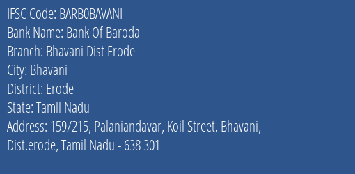 Bank Of Baroda Bhavani Dist Erode Branch, Branch Code BAVANI & IFSC Code BARB0BAVANI