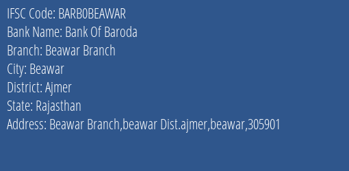 Bank Of Baroda Beawar Branch Branch IFSC Code