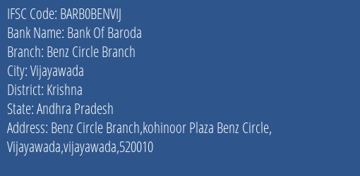 Bank Of Baroda Benz Circle Branch Branch, Branch Code BENVIJ & IFSC Code BARB0BENVIJ