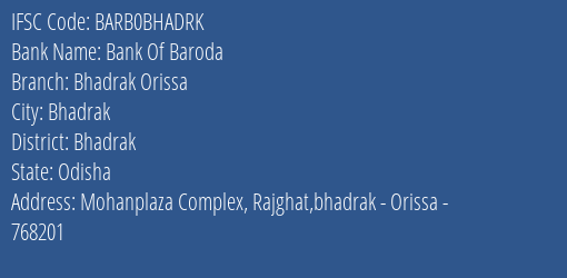 Bank Of Baroda Bhadrak Orissa Branch IFSC Code