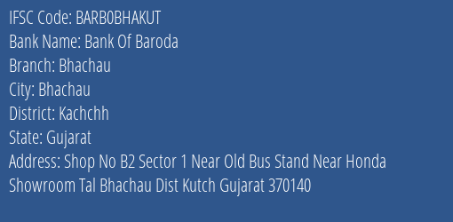 Bank Of Baroda Bhachau Branch IFSC Code