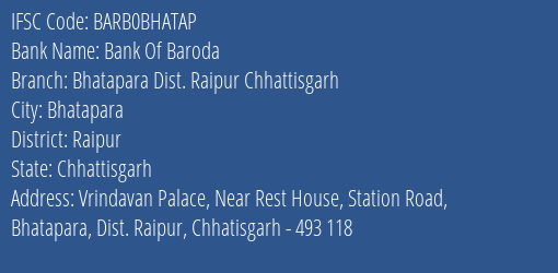 Bank Of Baroda Bhatapara Dist. Raipur Chhattisgarh Branch IFSC Code