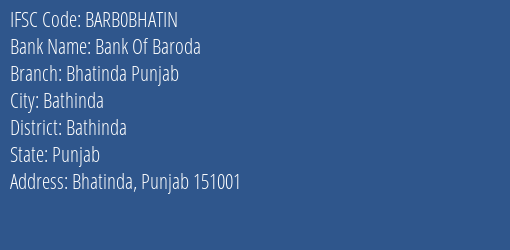 Bank Of Baroda Bhatinda Punjab Branch, Branch Code BHATIN & IFSC Code BARB0BHATIN