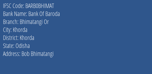 Bank Of Baroda Bhimatangi Or Branch Khorda IFSC Code BARB0BHIMAT