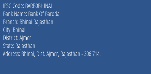 Bank Of Baroda Bhinai Rajasthan Branch, Branch Code BHINAI & IFSC Code BARB0BHINAI