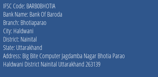 Bank Of Baroda Bhotiaparao Branch Nainital IFSC Code BARB0BHOTIA