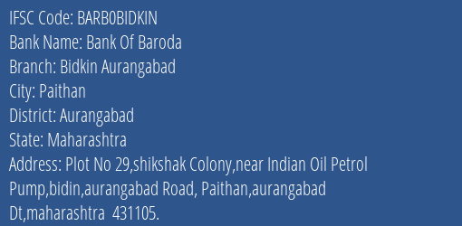 Bank Of Baroda Bidkin Aurangabad Branch Aurangabad IFSC Code BARB0BIDKIN