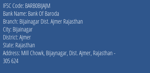 Bank Of Baroda Bijainagar Dist. Ajmer Rajasthan Branch IFSC Code
