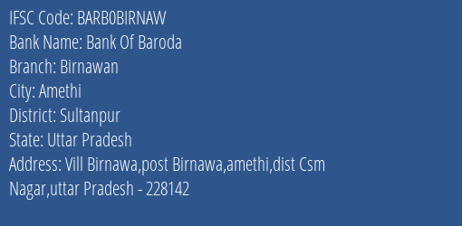 Bank Of Baroda Birnawan Branch Sultanpur IFSC Code BARB0BIRNAW