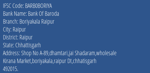 Bank Of Baroda Boriyakala Raipur Branch IFSC Code