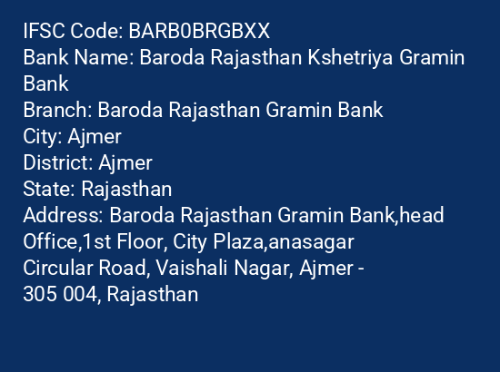 IFSC Code barb0brgbxx of Baroda Rajasthan Kshetriya Gramin Bank 13 Lajpat Nagar Sch. No. 2 Branch