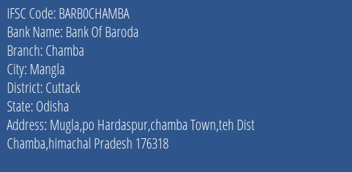 Bank Of Baroda Chamba Branch, Branch Code CHAMBA & IFSC Code BARB0CHAMBA