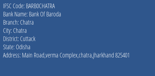 Bank Of Baroda Chatra Branch, Branch Code CHATRA & IFSC Code BARB0CHATRA