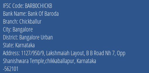 Bank Of Baroda Chickballur Branch Bangalore Urban IFSC Code BARB0CHICKB