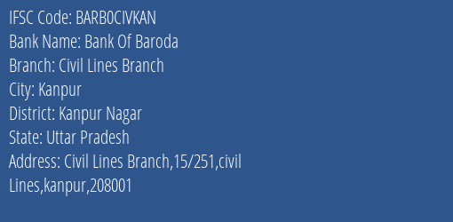 Bank Of Baroda Civil Lines Branch Branch IFSC Code