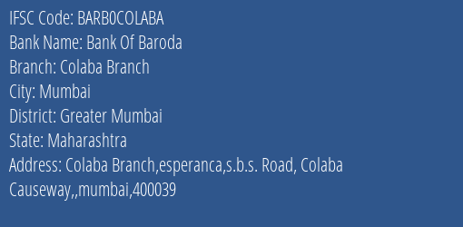 Bank Of Baroda Colaba Branch Branch Greater Mumbai IFSC Code BARB0COLABA