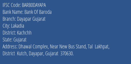 Bank Of Baroda Dayapar Gujarat Branch IFSC Code