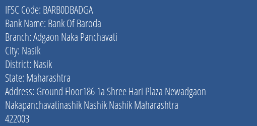 Bank Of Baroda Adgaon Naka Panchavati Branch, Branch Code DBADGA & IFSC Code BARB0DBADGA