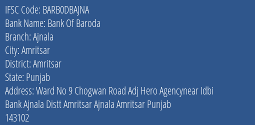 Bank Of Baroda Ajnala Branch Amritsar IFSC Code BARB0DBAJNA