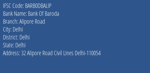 Bank Of Baroda Alipore Road Branch Delhi IFSC Code BARB0DBALIP
