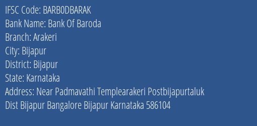 Bank Of Baroda Arakeri Branch Bijapur IFSC Code BARB0DBARAK