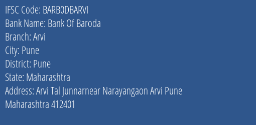 Bank Of Baroda Arvi Branch, Branch Code DBARVI & IFSC Code Barb0dbarvi