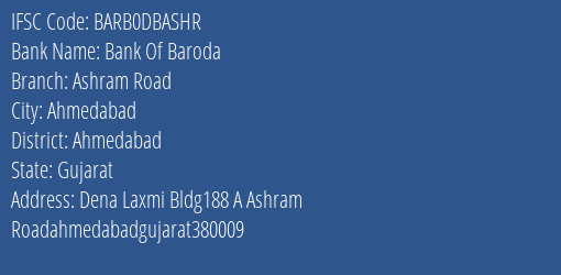 Bank Of Baroda Ashram Road Branch, Branch Code DBASHR & IFSC Code BARB0DBASHR