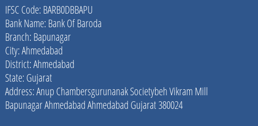 Bank Of Baroda Bapunagar Branch Ahmedabad IFSC Code BARB0DBBAPU