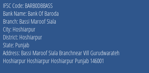 Bank Of Baroda Bassi Maroof Siala Branch, Branch Code DBBASS & IFSC Code BARB0DBBASS