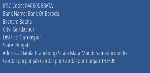 Bank Of Baroda Batala Branch Gurdaspur IFSC Code BARB0DBBATA