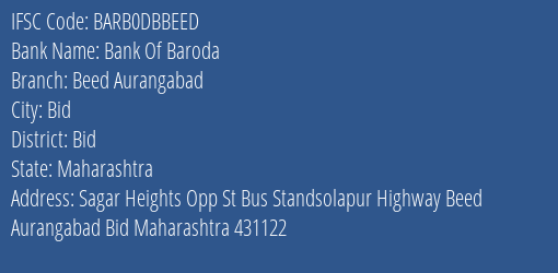 Bank Of Baroda Beed Aurangabad Branch Bid IFSC Code BARB0DBBEED