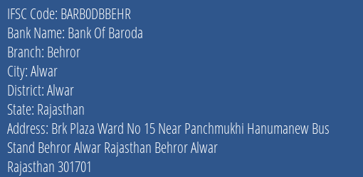 Bank Of Baroda Behror Branch Alwar IFSC Code BARB0DBBEHR
