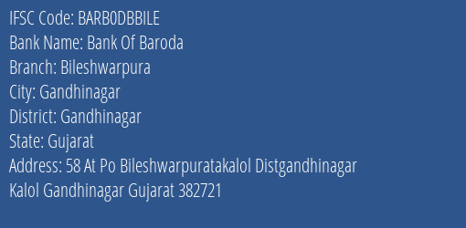 Bank Of Baroda Bileshwarpura Branch, Branch Code DBBILE & IFSC Code BARB0DBBILE