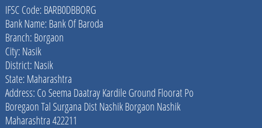 Bank Of Baroda Borgaon Branch Nasik IFSC Code BARB0DBBORG
