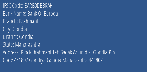 Bank Of Baroda Brahmani Branch Gondia IFSC Code BARB0DBBRAH