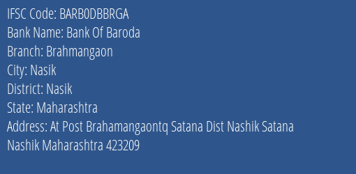 Bank Of Baroda Brahmangaon Branch Nasik IFSC Code BARB0DBBRGA