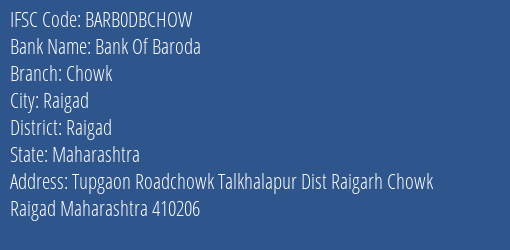 Bank Of Baroda Chowk Branch Raigad IFSC Code BARB0DBCHOW