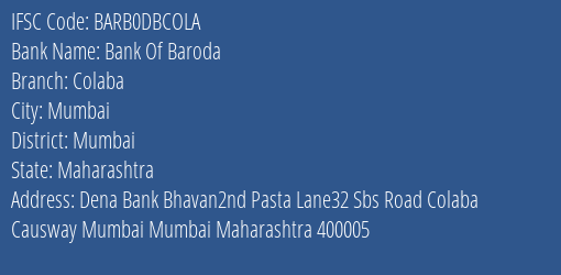 Bank Of Baroda Colaba Branch Mumbai IFSC Code BARB0DBCOLA